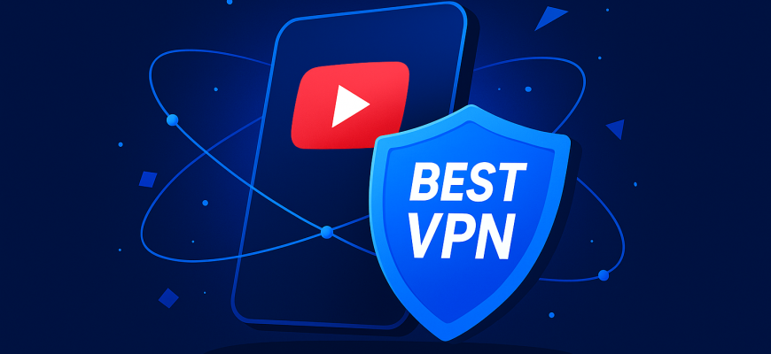 VPN для Ютуба