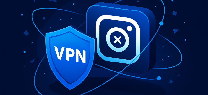 Инстаграм не работает с VPN - что делать?
