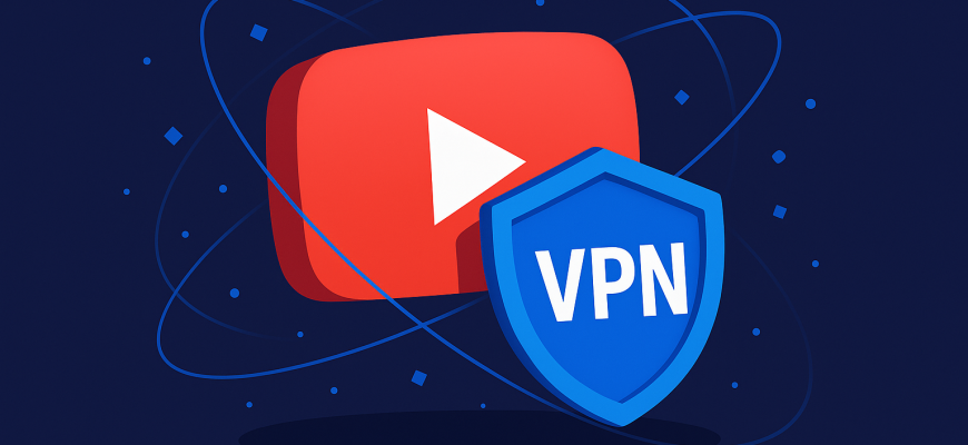 Обход блокировки YouTube — рабочие VPN и инструменты